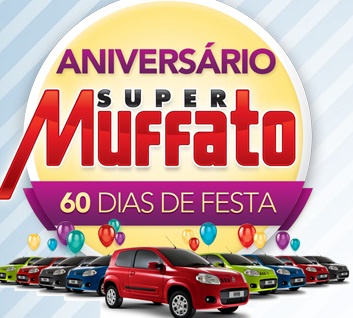 WWW.MUFFATO.COM.BR/ANIVERSARIO, ANIVERSÁRIO SUPER MUFFATO