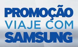 PROMOÇÃO VIAJE COM SAMSUNG, WWW.VIAJECOMSAMSUNG.COM.BR